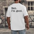 Antisocial Nah I'm Good Introvert Sarcastic Saying Men's Back Print T-Shirt Antisocial Nah I'm Good Introvert Sarcastic Saying Men's Back Print T-Shirt