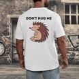 Don't Hug Me Porcupine Or Hedgehog Introvert Men's Back Print T-Shirt Don't Hug Me Porcupine Or Hedgehog Introvert Men's Back Print T-Shirt