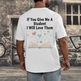 If You Give Me A Student I Will Love Them Book Magic Men's Back Print T-Shirt