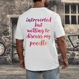 Introverted Willing To Discuss Poodle Introvert Men's Back Print T-Shirt