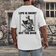Life Is Short Buy The Book Skeleton Book Lover Reading Men's Back Print T-Shirt