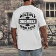 Multiple Degrees Zero Chill College Graduation Men's Back Print T-Shirt