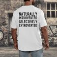 Naturally Introverted Selectively ExtrovertedIntrovert Joke Men's Back Print T-Shirt