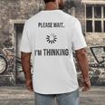 Please Wait I'm Thinking Introvert Men's Back Print T-Shirt Please Wait I'm Thinking Introvert Men's Back Print T-Shirt