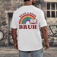 Read A Book Bruh Rainbow Vintage Reading Library Student Men's Back Print T-Shirt