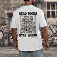 Read Books Stay Weird Book Lover Joke Introvert Reading Men's Back Print T-Shirt