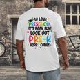 So Long Preschool Pre-K Here I Come Graduation Men's Back Print T-Shirt