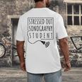 Stressed Sonography Student Ultrasound Tech Graduation Men's Back Print T-Shirt