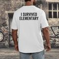 I Survived Elementary Graduation School Student Men's Back Print T-Shirt