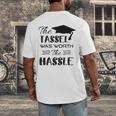 The Tassel Was Worth The Hassle Shirt Graduation TShirt Men's Back Print T-Shirt