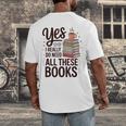 Yes I Really Do Need All These Books Coffee Men's Back Print T-Shirt