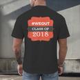 We Out 2018 Graduation Shirts Men's Back Print T-Shirt