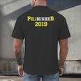 2019 PhinisheD Graduation Ph D College Phinished Men's Back Print T-Shirt