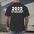 2022 Graduate Last Day Of School & Graduation Men's Back Print T-Shirt