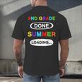 2nd Grade Graduation Shirt 2nd Grade Done Summer Loading Men's Back Print T-Shirt