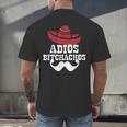 Adios Bitchachos For Graduation Or Cinco De Mayo T-Shirt Men's Back Print T-Shirt