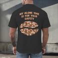 My Alone Time Is For Your Safety Coffee Lover Introvert Men's Back Print T-Shirt My Alone Time Is For Your Safety Coffee Lover Introvert Men's Back Print T-Shirt