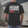 Architecture Degree Loading Graduation Student Men's Back Print T-Shirt