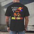 My Baby Just Crushed Preschool Graduation Men's Back Print T-Shirt