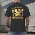 This Badass Has a Masters Degree College Graduation Men's Back Print T-Shirt
