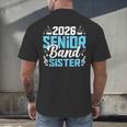 Band Senior Sister Class Of 2026 Senior Band Graduation Men's Back Print T-Shirt