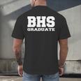 BHS High School Graduation Party Rival Game BHS Reunion Men's Back Print T-Shirt