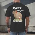 Capy Last Day Of School Capybara Graduation Quote Men's Back Print T-Shirt