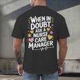 Care Management s For Nurse Case Manager Graduation Men's Back Print T-Shirt
