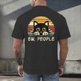 Cat Eww People Introvert Meme Women Men Kids Men's Back Print T-Shirt