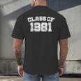 Class Of 1981 School Tee Shirt Graduation Class Party Men's Back Print T-Shirt
