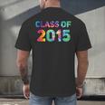 Class Of 2015 School Reunion College Highschool Graduation Men's Back Print T-Shirt