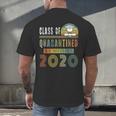 Class Of 2020 Quarantined Seniors Graduation Gift Men's Back Print T-Shirt