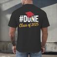 Class Of 2025 Graduation Hashtag DONE Graduate Men's Back Print T-Shirt