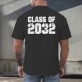 Class Of 2032 High School College Graduation Reunion T-Shirt Men's Back Print T-Shirt