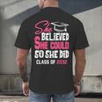 Class Of 2032 She Believed She Could Kids Graduation T-Shirt Men's Back Print T-Shirt