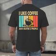 I Like Coffee And Maybe 3 People Introvert Anti-Social Men's Back Print T-Shirt I Like Coffee And Maybe 3 People Introvert Anti-Social Men's Back Print T-Shirt