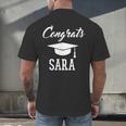 Congrats Sara College High School Graduation Men's Back Print T-Shirt