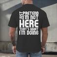 Cool Introvert Just Pretends I'm Not Heres Men's Back Print T-Shirt