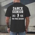 Dance Team Senior 2025 Dance Senior Night Graduation Party Men's Back Print T-Shirt