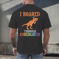 Dinosaur Graduation I Roared Through Kindergarten T-Shirt Men's Back Print T-Shirt