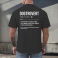 Dog Definition Introvert Dog Lover Dogtrovert Men's Back Print T-Shirt