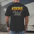 Done Class Of 2026 Graduation Men's Back Print T-Shirt