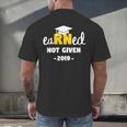 Earned Not Given Shirt RN Nurses Graduation 2019 Her Men's Back Print T-Shirt