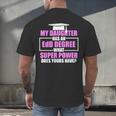 EdD Doctor Of Education Daughter Power Doctorate Graduation Men's Back Print T-Shirt