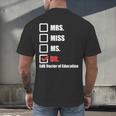 EdD Doctor Of Education Dr Doctorate Graduation Men's Back Print T-Shirt