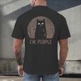 Ew People Introvert Cat Meow Cat Lover Men Women Kids Men's Back Print T-Shirt