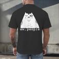 Ew People Introvert Sayings Sarcastic Cat Quote Men's Back Print T-Shirt