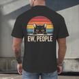 Ew People Retro Vintage Anti Social Cat Introvert Men's Back Print T-Shirt