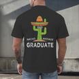 Fun High School College Graduate Humor Graduation Men's Back Print T-Shirt