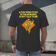 Fun Thing To Do In Morning Is Not Talk To Me Introvert Men's Back Print T-Shirt